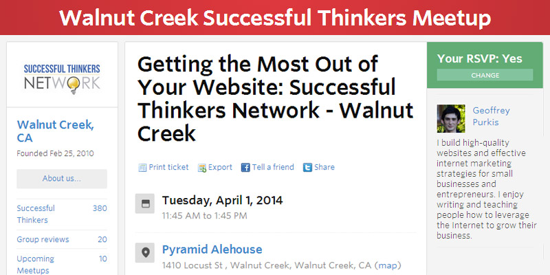 Event – April 1st, 2014: Getting the Most Out of Your Website (Walnut Creek)
