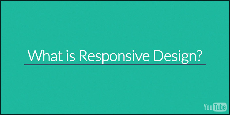 Watch Our New Explainer Video about Responsive Design!